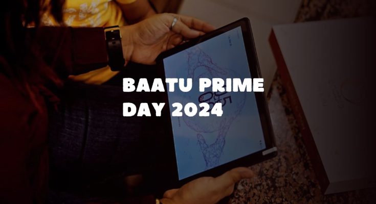 Baatu Prime Day 2024